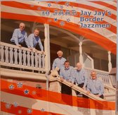 Jay Jay's Border Jazzmen - 10 Jaar- Cd album
