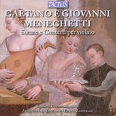Giovanni Guglielmo, Archicembalo Ensemble, Enrico Zanovello - Meneghetti: Sonatas And Concerts For Violin (CD)