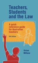 Teachers, students and the law, fifth edition