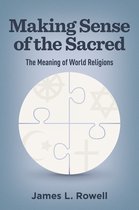 Making Sense of the Sacred