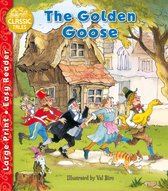 Classic Tales Easy Readers-The Golden Goose