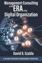 Research in Management Consulting - Management Consulting in the Era of the Digital Organization