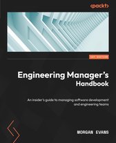 Engineering Manager's Handbook