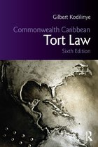Commonwealth Caribbean Law- Commonwealth Caribbean Tort Law
