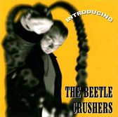 Beetle Crushers - Introducing (LP)