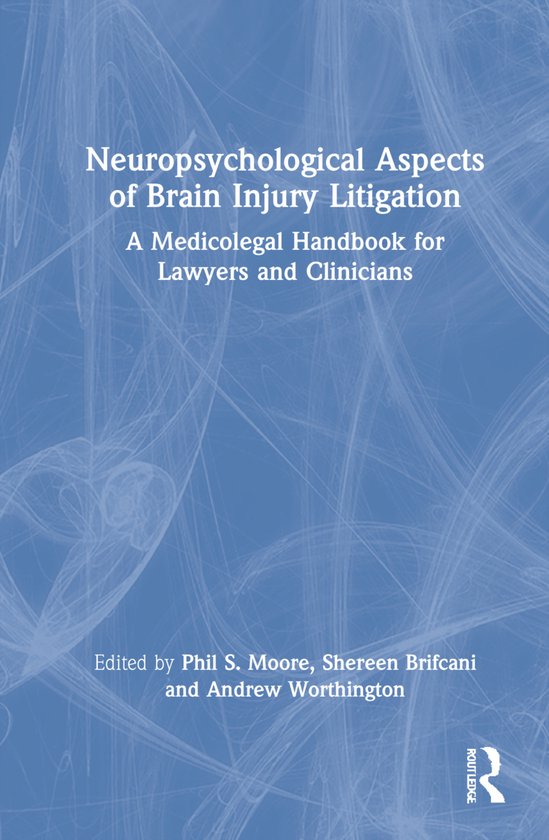 Neuropsychological Aspects of Brain Injury Litigation - cover