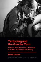 Emerald Studies in Popular Culture and Gender- Tattooing and the Gender Turn