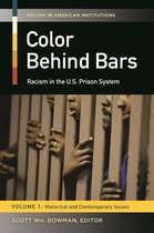 Racism in American Institutions - Color behind Bars