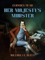 Classics To Go - Her Majesty's Minister