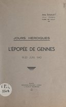 Jours héroïques : l'épopée de Gennes, 19-20 juin 1940