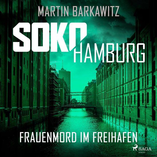 SoKo Hamburg: Frauenmord im Freihafen (Ein Fall für Heike S ... - cover