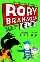 The Big Cash Robbery Book 3 Rory Branagan Detective