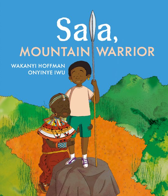 Boekcover 'Sala, Mountain Warrior' met twee kinderen, één met een speer en de ander met een traditionele Afrikaanse outfit.