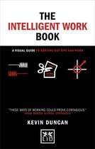 Concise Advice-The The Intelligent Work Book