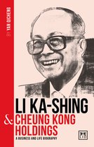 China's Leading Entrepreneurs and Enterprises- Li Ka-Shing and Cheung Kong Holdings