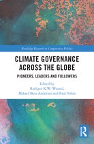 Routledge Research in Comparative Politics- Climate Governance across the Globe