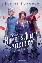 The Romeo & Juliet Society 1 - The Romeo & Juliet Society, Band 1: Rosenfluch