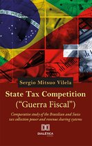 State Tax Competition ("Guerra Fiscal")