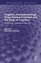 Psychology Revivals- Cognitive Psychophysiology: Event-Related Potentials and the Study of Cognition