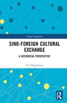 China Perspectives- Sino-Foreign Cultural Exchange