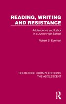 Routledge Library Editions: The Adolescent- Reading, Writing and Resistance