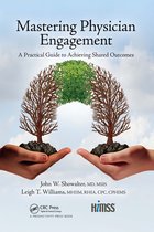 HIMSS Book Series- Mastering Physician Engagement