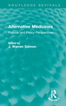 Routledge Revivals- Alternative Medicines
