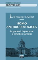 Les grands auteurs francophones - Homo anthropologicus