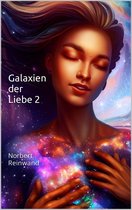 Galaxien der Liebe 2