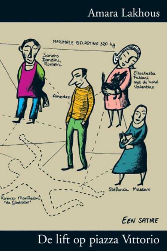 Boekcover 'De lift op piazza Vittorio' met illustraties van 5 personen, een hond en het label 'MAXIMALE BELASTING 320 kg'.