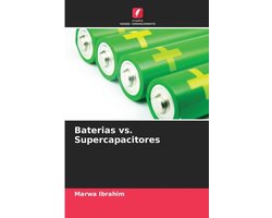 Baterias vs. Supercapacitores