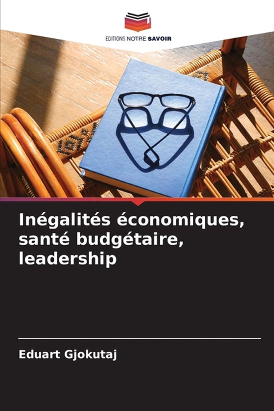 Inégalités économiques, santé budgétaire, leadership - cover