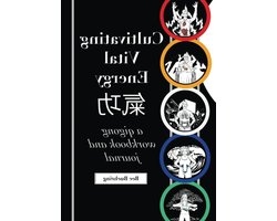 Qigong Werkboek - Oefenboek Journal