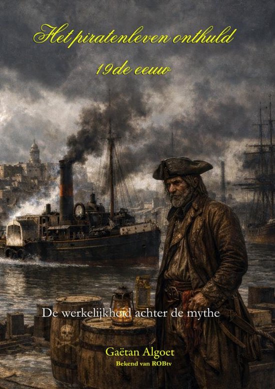 Het Piratenleven Onthuld - 19de eeuw - cover
