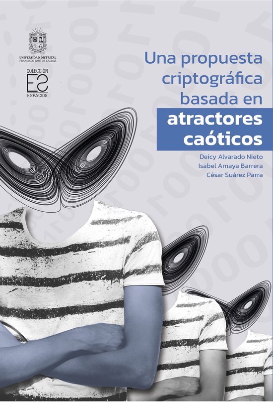 Una propuesta criptográfica basada en atractores caóticos - cover
