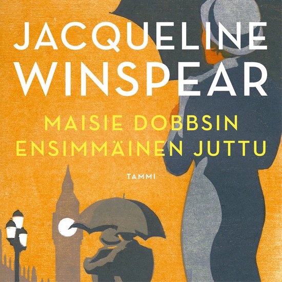 Maisie Dobbsin ensimmäinen juttu - cover