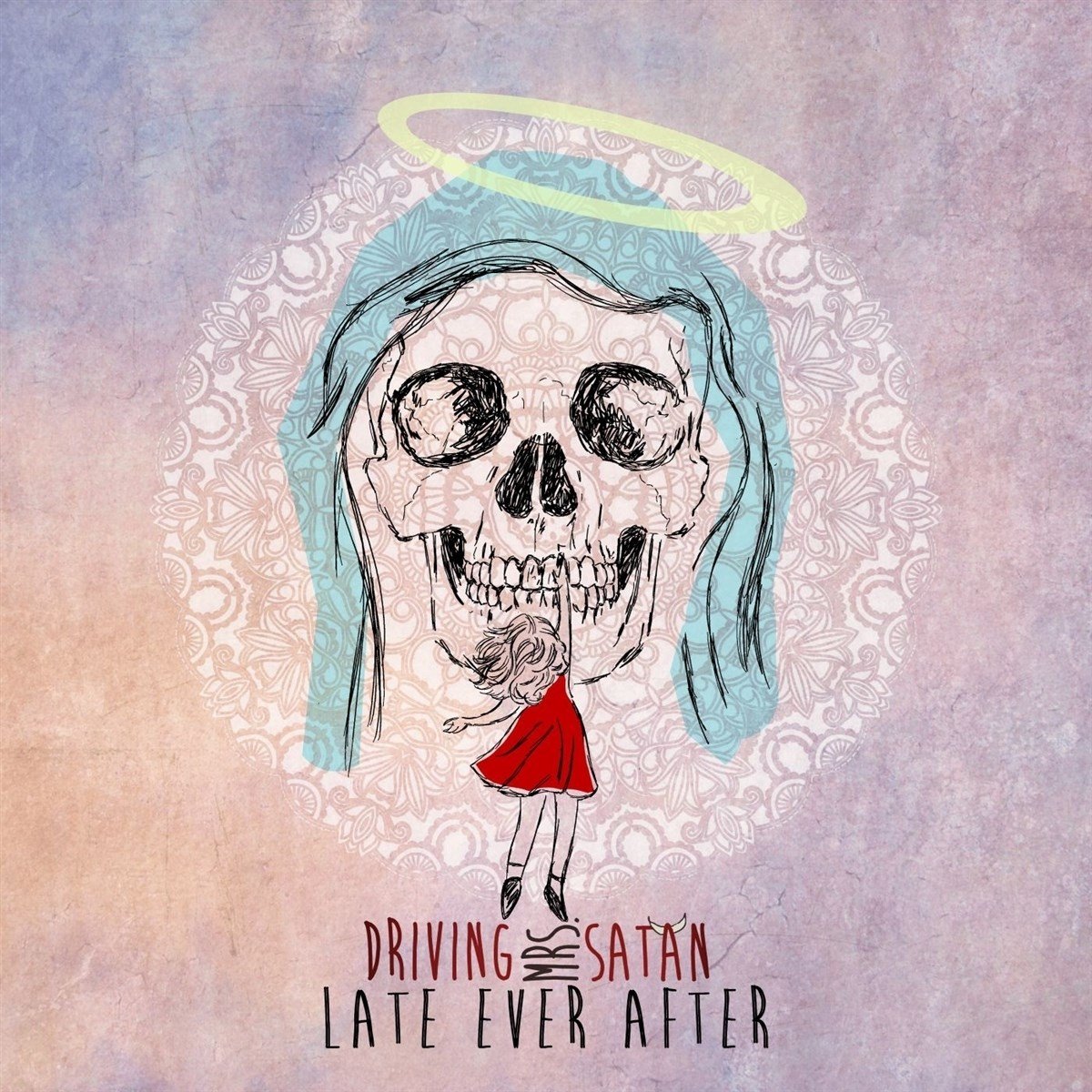 Driving Mrs. Satan - Late Ever After (CD)