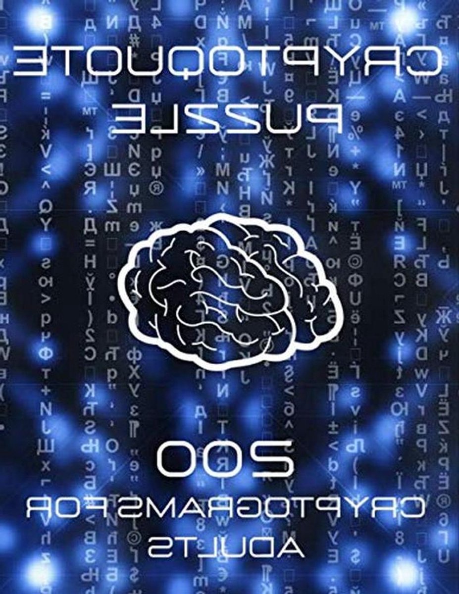 Cryptoquote Puzzelboek - Cryptogram Puzzels - Hersenen Trainen - 200 Puzzels - 21.59 x 27.94 cm - Niet gespecificeerd