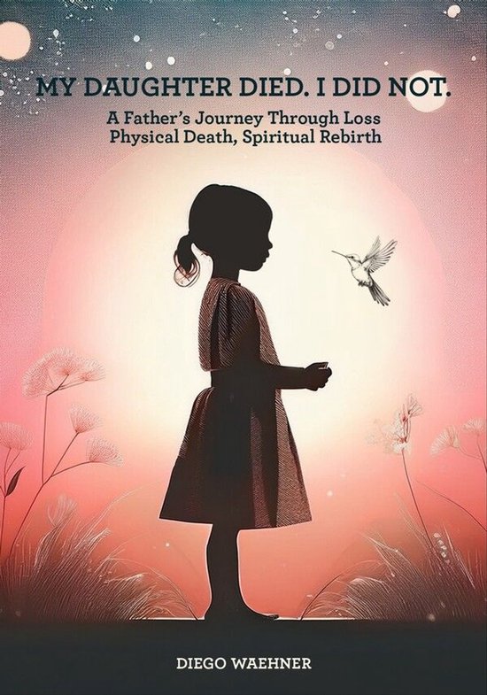 My Daughter Died. I Did Not - cover