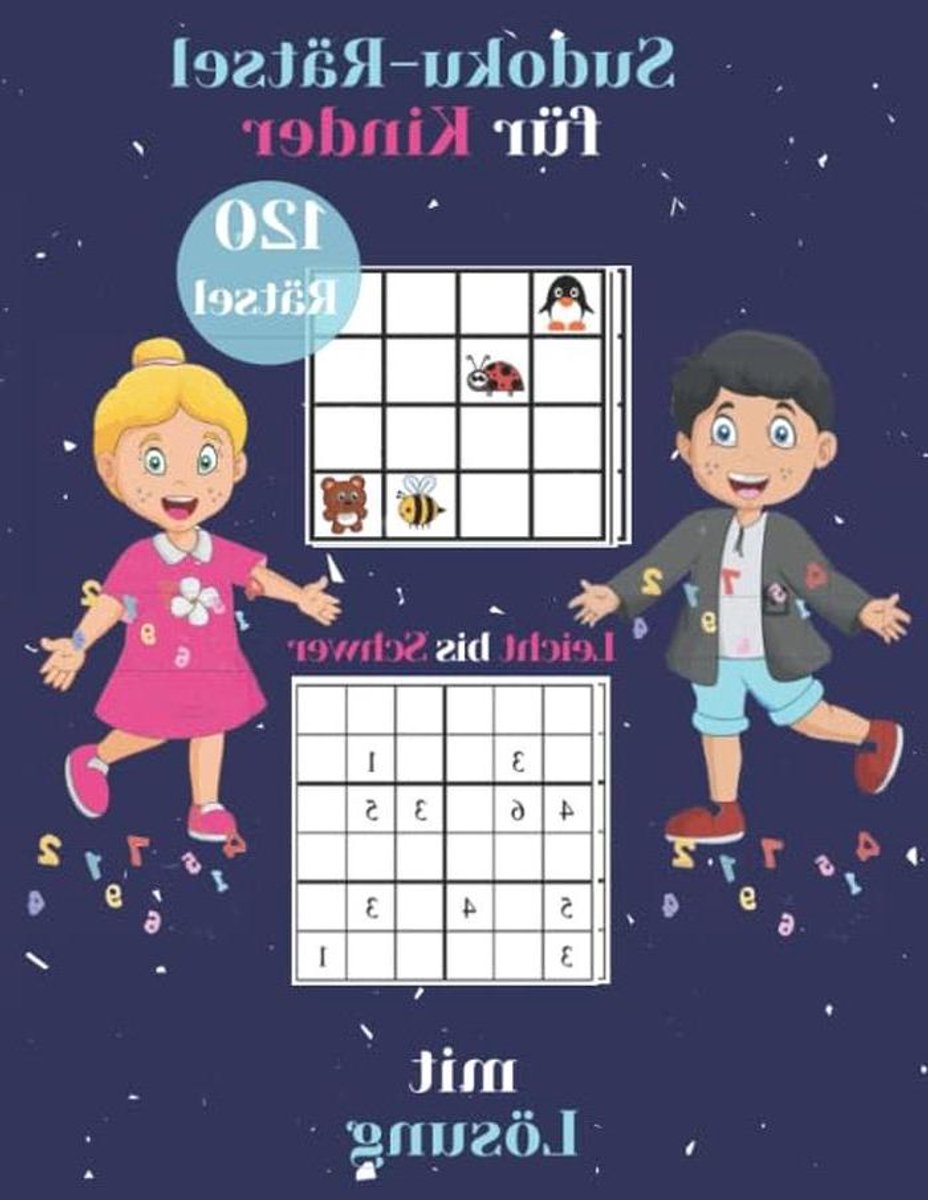 Sudoku Boek Kinderen - Puzzelboek Logica - Hersenen Trainen - Verschillende Groottes - 120 Puzzels - Niet Van Toepassing