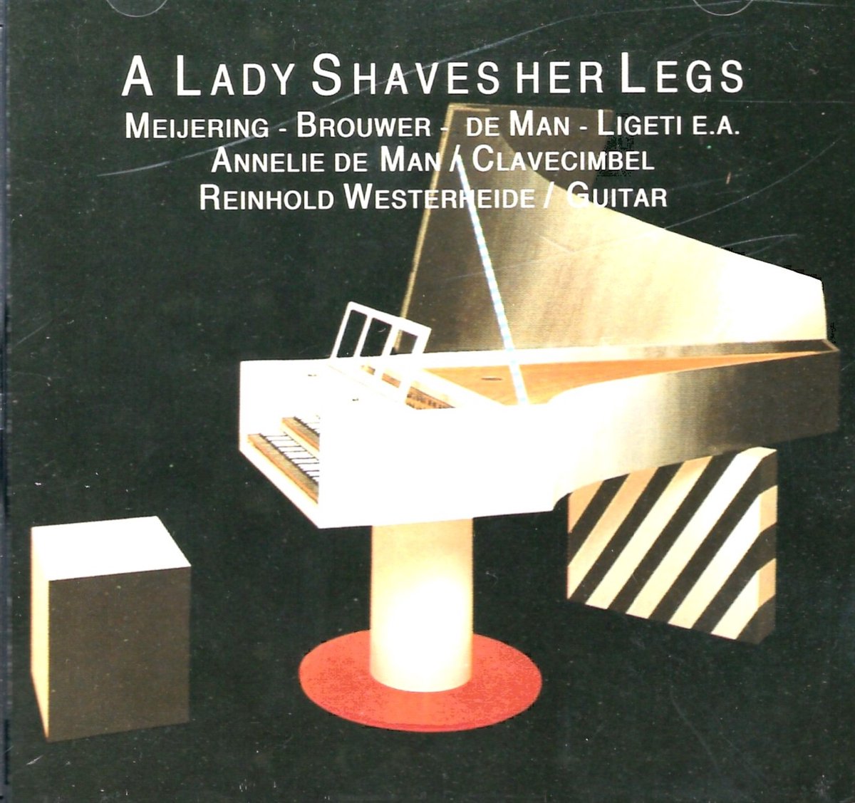 Annelie de Man (Calvecimbel) / Reinhold Westerheide (Guitar) - A Lady Shaves Her Legs (CD)