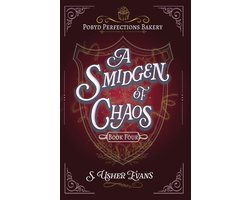 The Pobyd Perfections Bakery-A Smidgen of Chaos