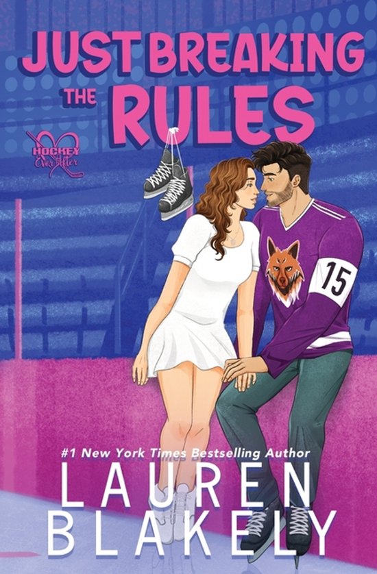 Hockey Ever After- Just Breaking the Rules