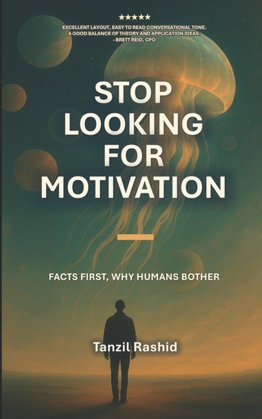 Organisational Development- Stop Looking for Motivation - cover