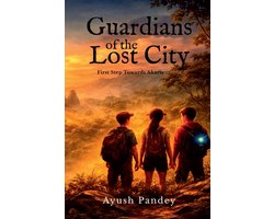 The Guardians of the Lost City