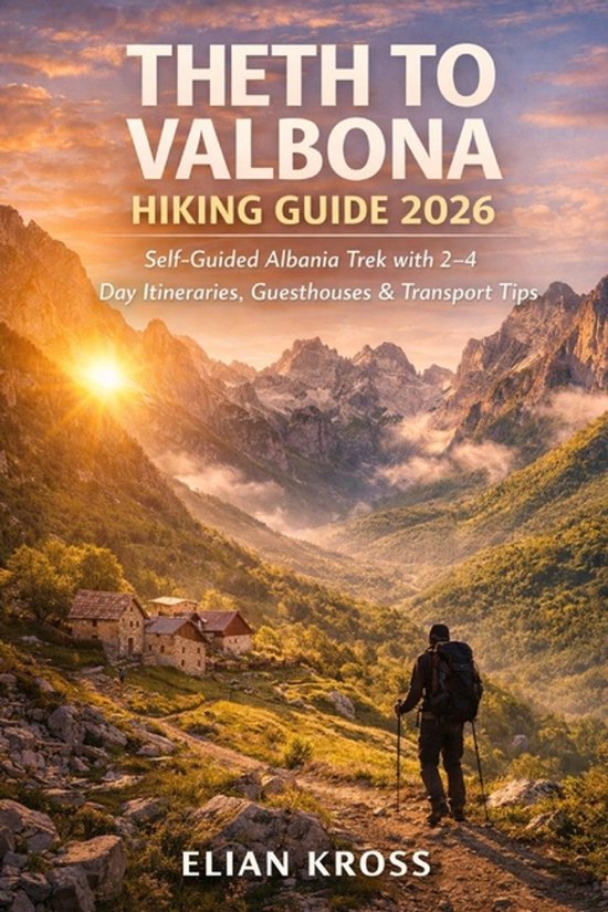 Theth to Valbona Hiking Guide 2026 - cover