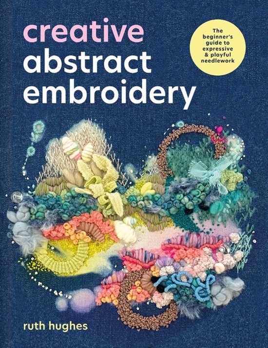 Creative Abstract Embroidery - cover