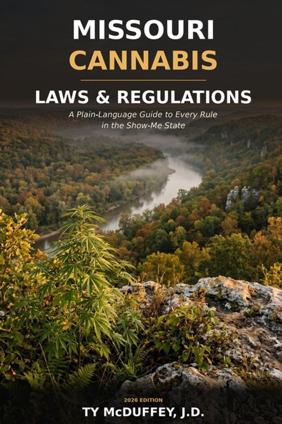 Missouri Cannabis Laws and Regulations - cover