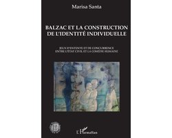 Histoire, Textes, Sociétés- Balzac et la construction de l'identité individuelle