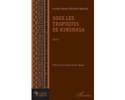 Encres Noires- Sous les tropiques de Kinshasa. Récits